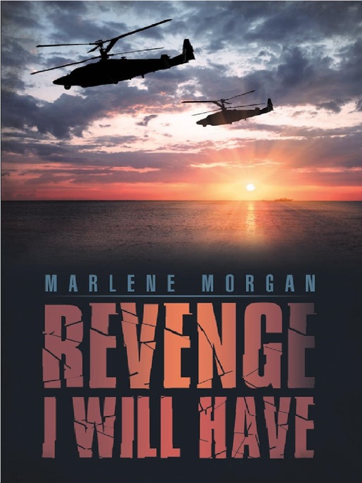 Title details for Revenge I Will Have by Marlene Morgan - Available